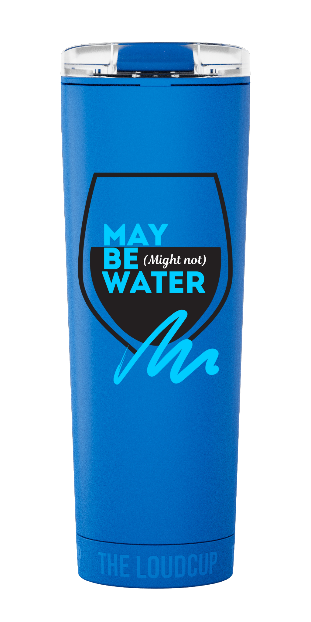 May Be Water 23oz